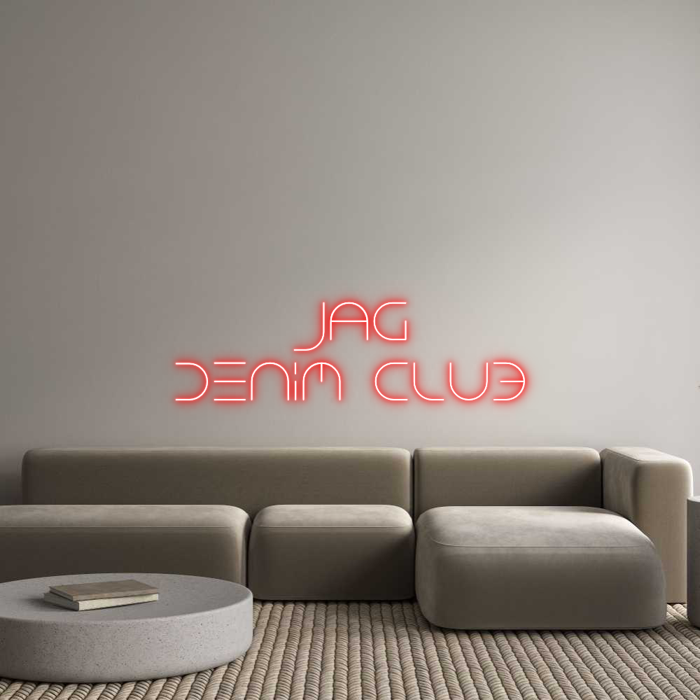 Custom Neon Text - jag
Denim club
