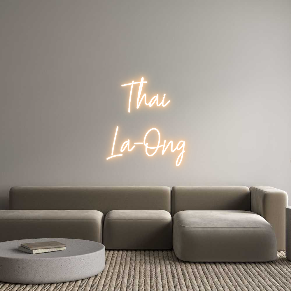 Custom Neon Text - Thai
La-Ong