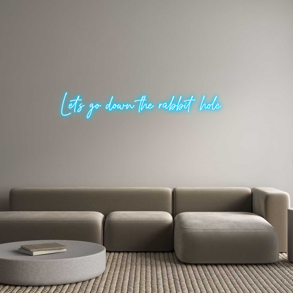 Custom Neon Text - Let’s go down...