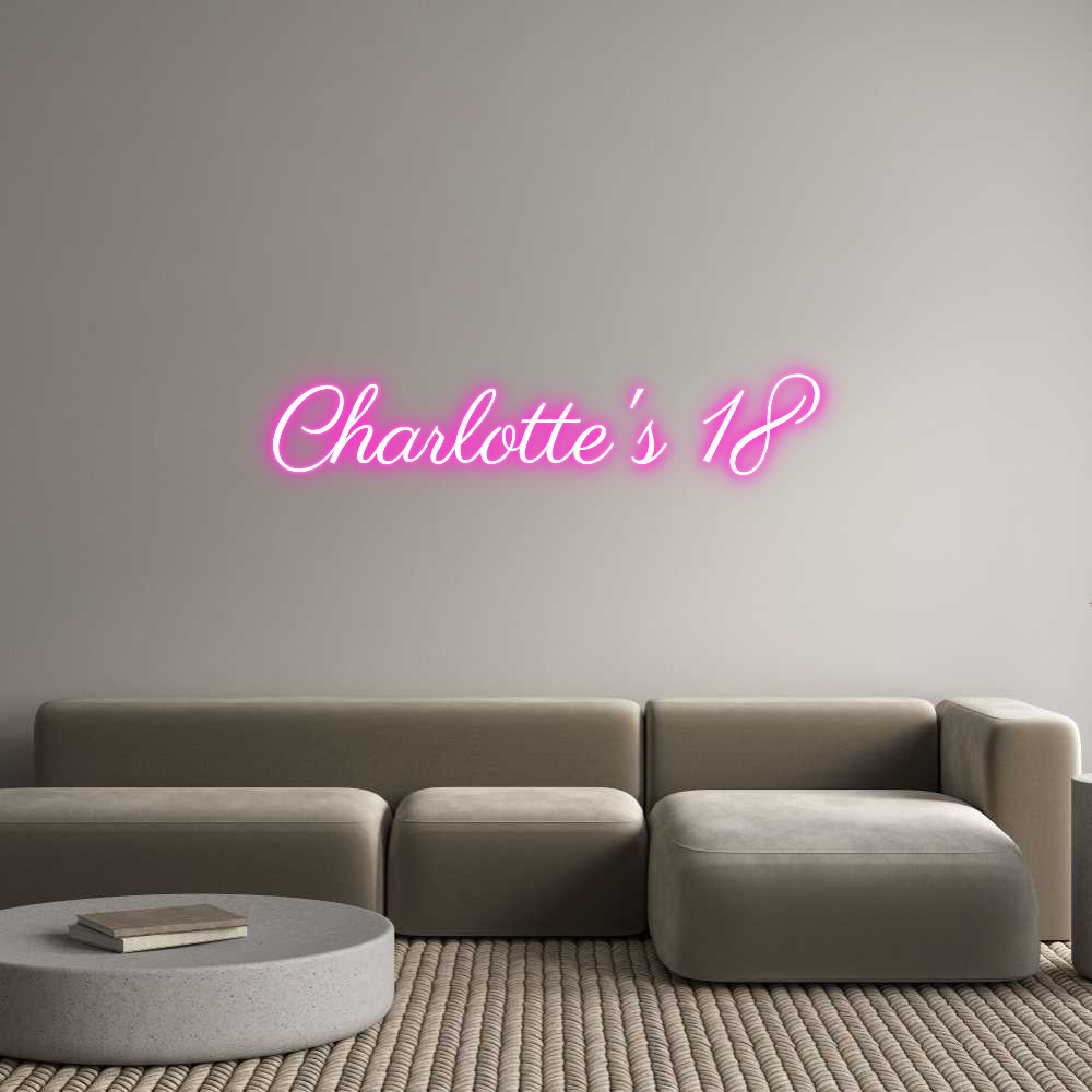 Custom Neon Text - Charlotte's 18
