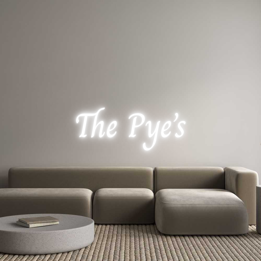 Custom Neon Text - The Pye’s