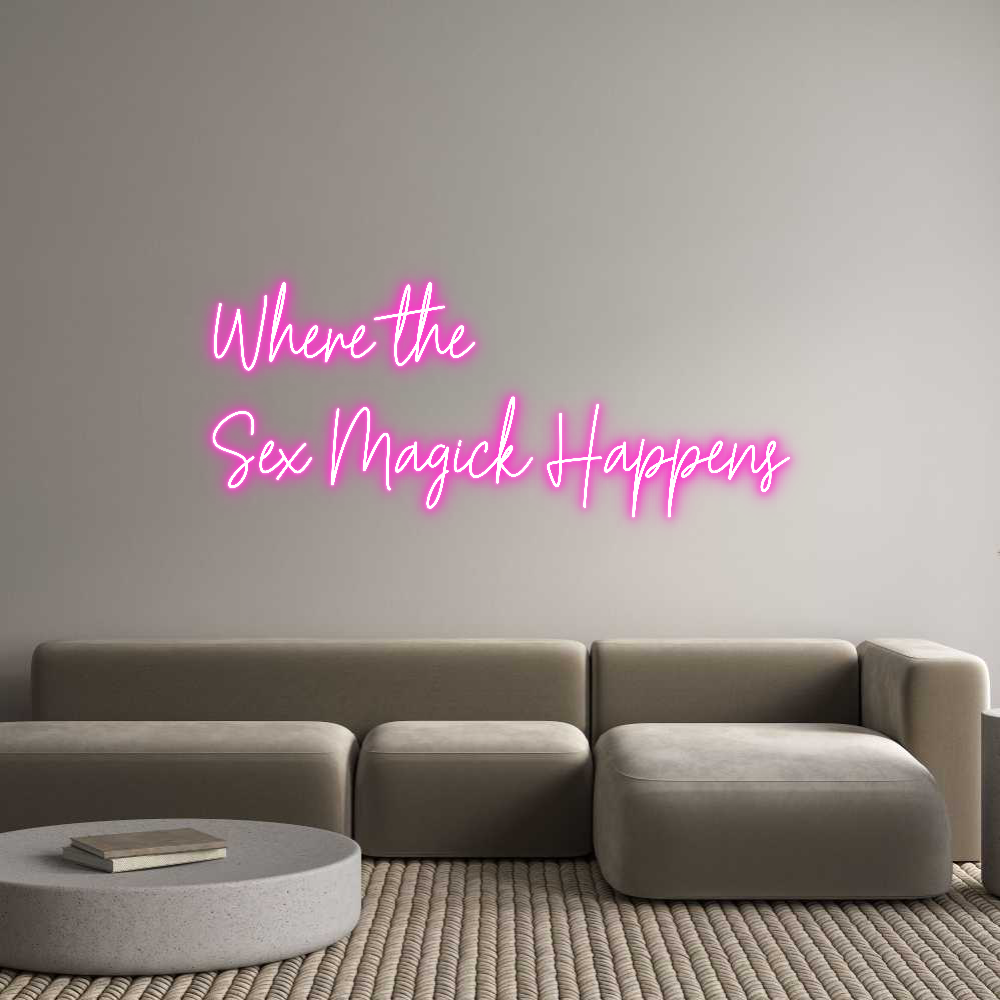Custom Neon Text - Where the 
S...