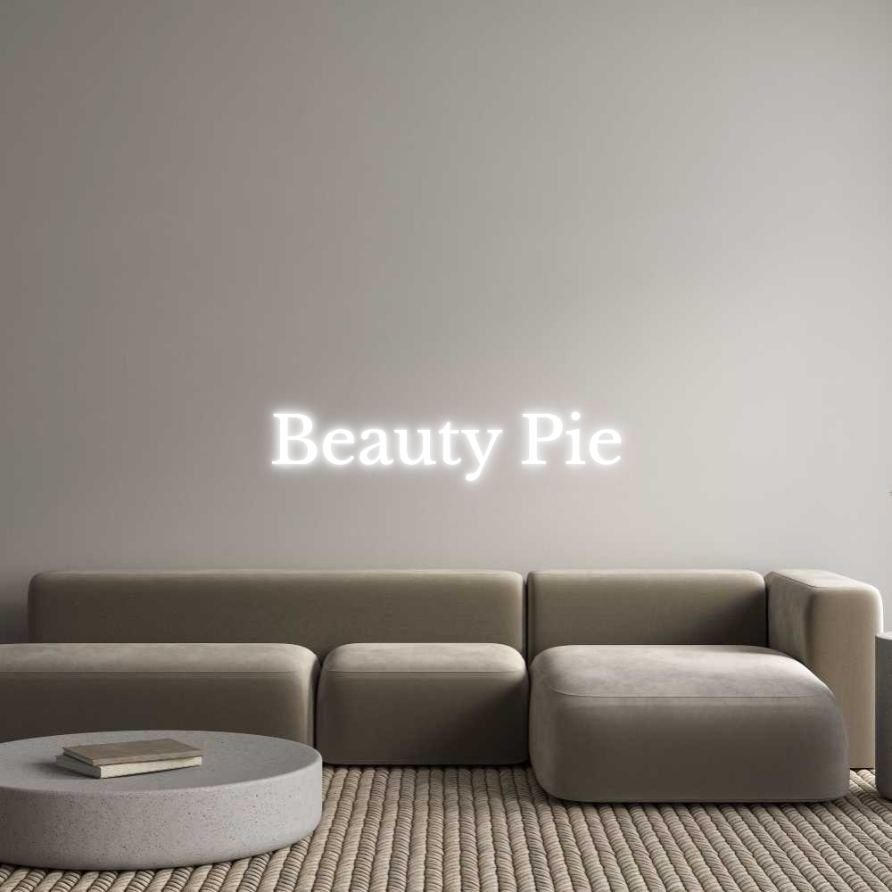 Custom Neon Text - Beauty Pie