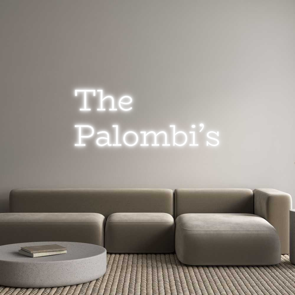 Custom Neon Text - The
Palombi’s
