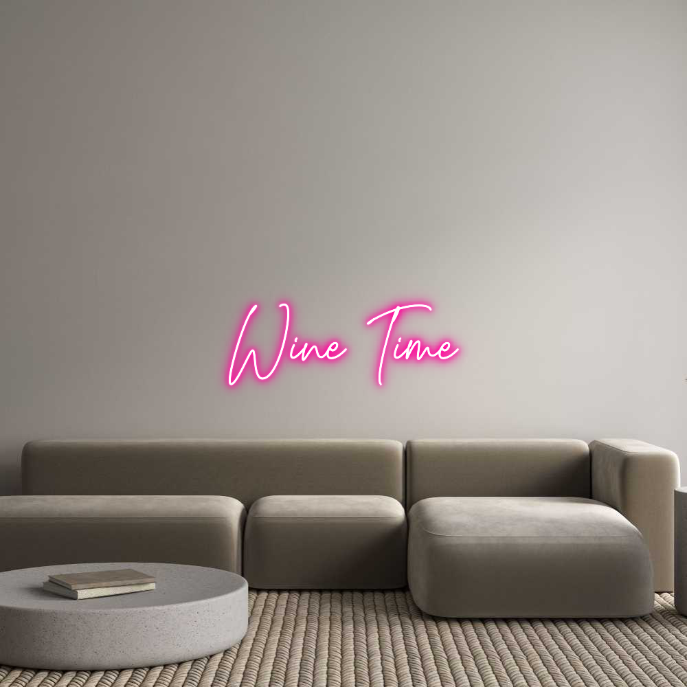 Custom Neon Text - Wine Time