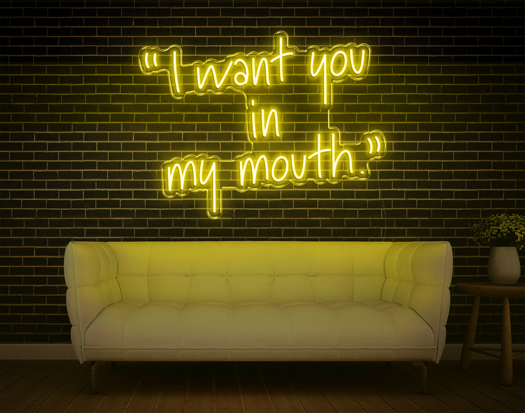 I Want You In My Mouth